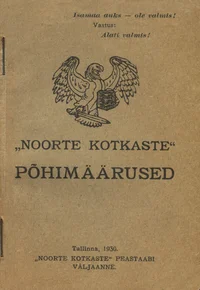 «Noorte Kotkaste» põhimäärused