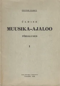 Üldise muusika-ajaloo põhialused