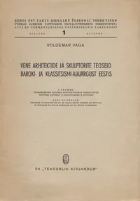 Vene arhitektide ja skulptorite teoseid baroki- ja klassitsismi-ajajärgust Eestis