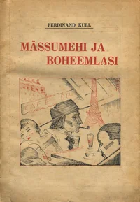 Mässumehi ja boheemlasi