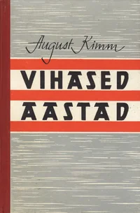 Vihased aastad
