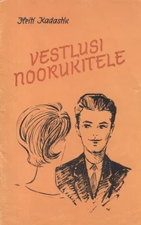 Vestlusi noorukitele