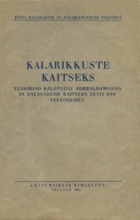 Kalarikkuste kaitseks