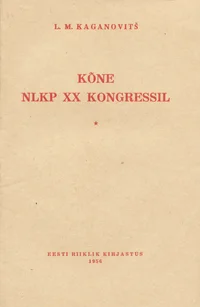 Kõne NLKP XX kongressil
