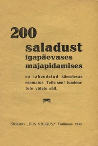 200 saladust igapäevases majapidamises