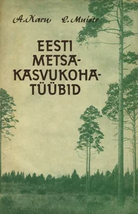 Eesti metsakasvukohatüübid