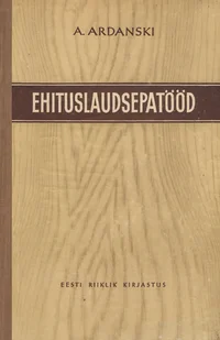 Ehituslaudsepatööd
