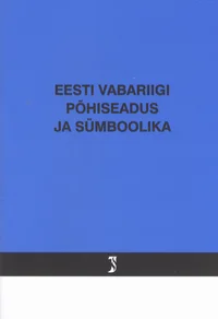 Eesti Vabariigi põhiseadus ja sümboolika