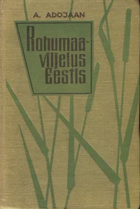 Rohumaaviljelus Eestis