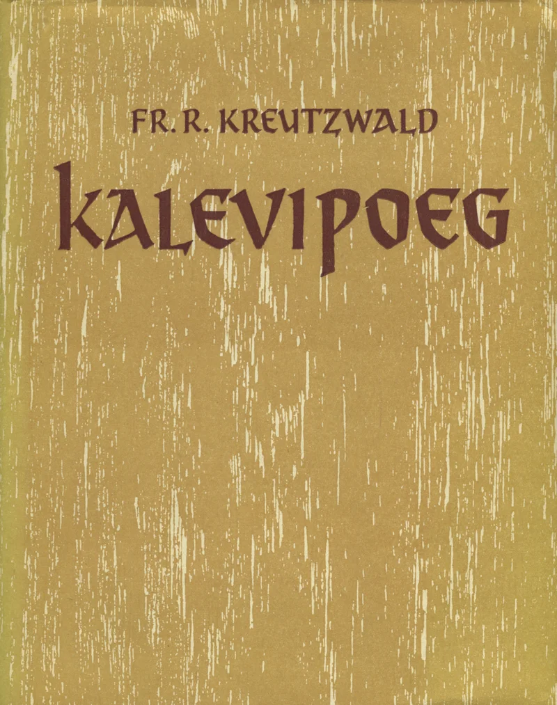 Kalevipoeg - Friedrich Reinhold Kreutzwald (Eesti Riiklik Kirjastus, 1961). Kuldpruuni tekstuuriga lihtne ja elegantne kaanekujundus, millel on ainult tüpograafia tumepruunides toonides. Tekst on kujundatud dekoratiivses, kergelt arhailises kirjastiilis, mis rõhutab teose klassikalist ja ajaloolist väärtust.