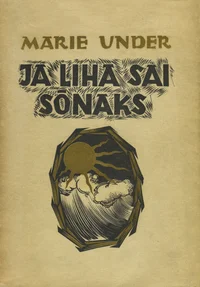 Ja liha sai sõnaks