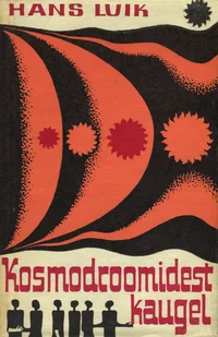 Kosmodroomidest kaugel