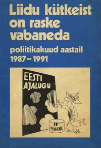 Liidu kütkeist on raske vabaneda
