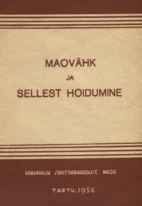 Maovähk ja sellest hoidumine