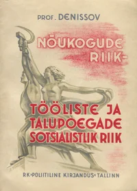 Nõukogude riik - tööliste ja talupoegade sotsialistlik riik