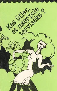 Kes ütles, et naer pole terviseks?