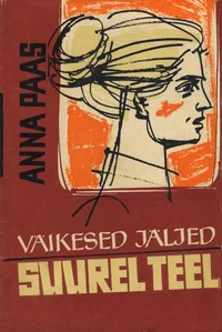Väikesed jäljed suurel teel