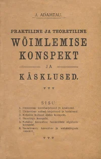 Praktiline ja teoreetiline wõimlemise konspekt ja käsklused