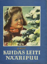 Kuidas leiti nääripuu