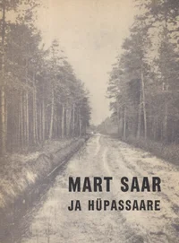 Mart Saar ja Hüpassaare