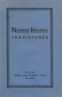 Noored Issanda teenistuses