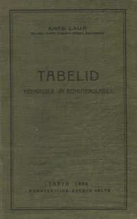 Tabelid keemikuile ja rohuteadlasile