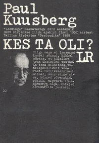 Kes ta oli?