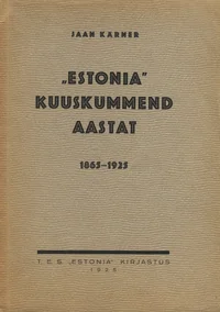 «Estonia» kuuskümmend aastat