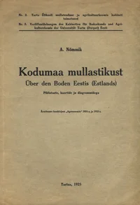 Kodumaa mullastikust. Über den Boden Eestis (Estlands)
