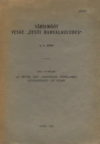 Värsimõõt Veske «Eesti rahvalauludes»