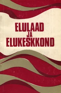 Elulaad ja elukeskkond