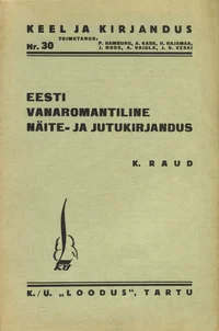 Eesti vanaromantiline näite- ja jutukirjandus