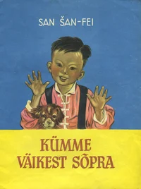 Kümme väikest sõpra
