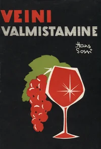 Veini valmistamine