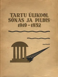 Tartu Ülikool sõnas ja pildis