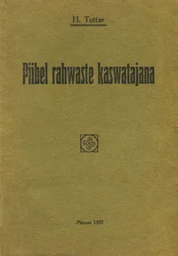 Piibel rahwaste kaswatajana