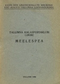 Tallinna Kalaspordiklubi liikme meelespea