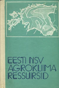 Eesti NSV agrokliima ressursid