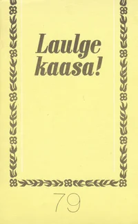 Laulge kaasa!