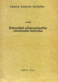 Botaaniliste püsipreparaatide valmistamise metoodika