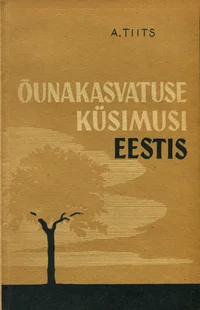 Õunakasvatuse küsimusi Eestis