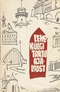Lehekülgi Tartu ajaloost