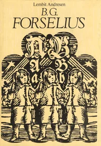Kirjamees ja rahvavalgustaja B. G. Forselius