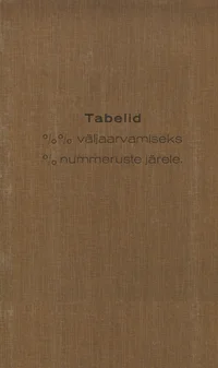 Tabelid %% väljaarvamiseks % nummeruste järele