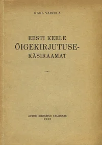 Eesti keele õigekirjutuse-käsiraamat