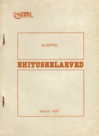 Ehituseelarved. Õppevahend