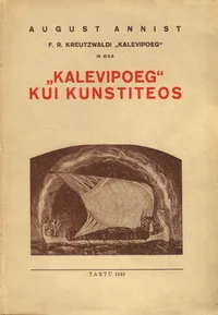 F. R. Kreutzwaldi «Kalevipoeg»