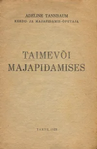 Taimevõi majapidamises