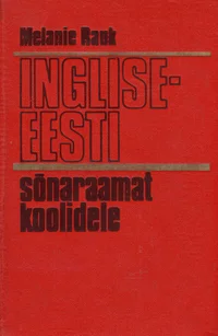 Inglise-eesti sõnaraamat koolidele