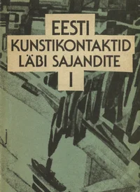 Eesti kunstikontaktid läbi sajandite